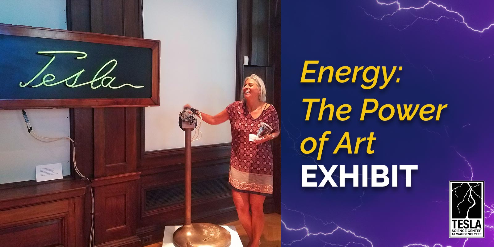 Energy: The Power Of Art - Tesla Science Center At Wardenclyffe